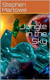 Jungle in the Sky