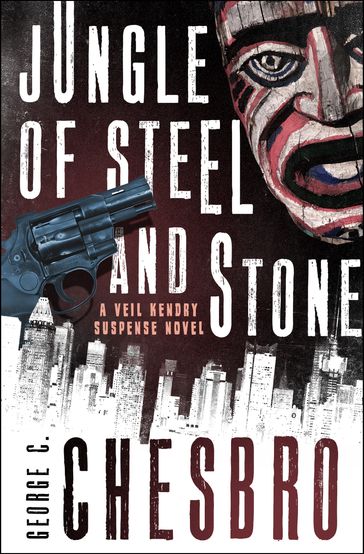 Jungle of Steel and Stone - George C. Chesbro