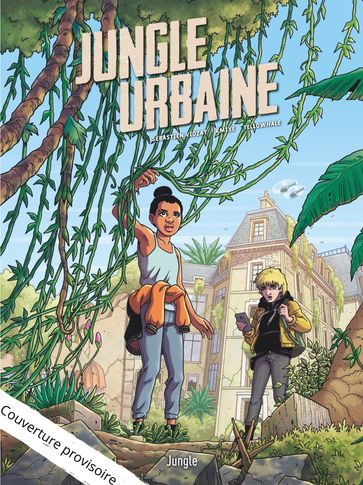 Jungle urbaine - Sébastien Viozat