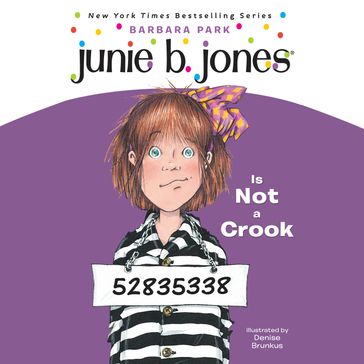 Junie B. Jones is Not a Crook - Barbara Park