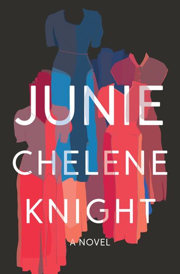 Junie - Chelene Knight