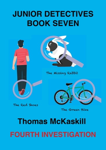 Junior Detectives Book Seven - Thomas McKaskill