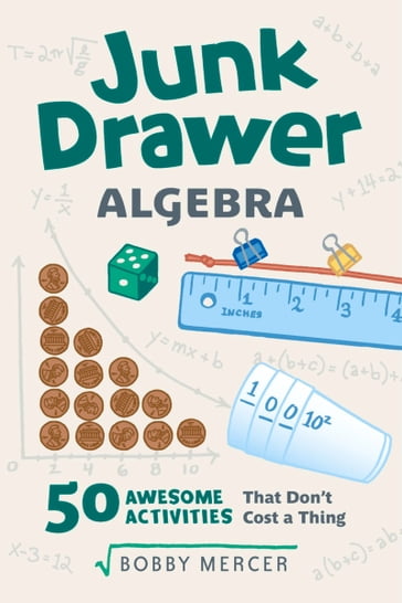 Junk Drawer Algebra - Bobby Mercer