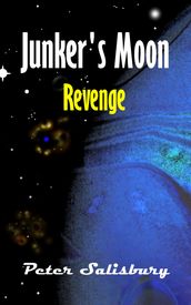 Junker s Moon: Revenge