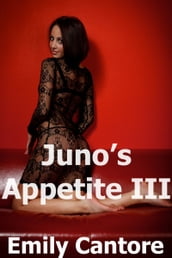 Juno s Appetite 3