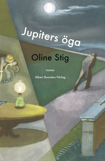 Jupiters öga - Oline Stig - Nina Ulmaja