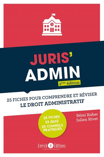 Juris Admin (2e édition) - Rémi RAHER - Julien Rivet