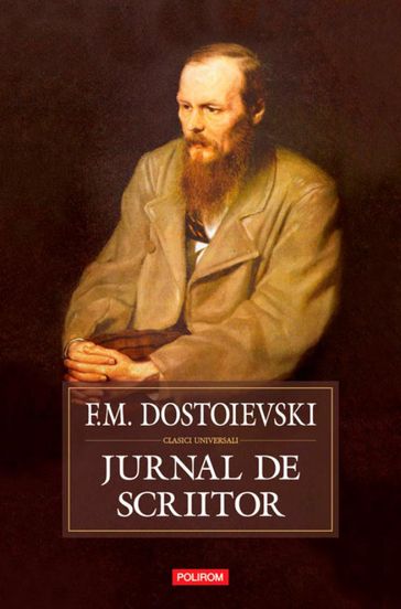 Jurnal de scriitor - F.M. Dostoievski