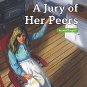 Jury of Her Peers, A