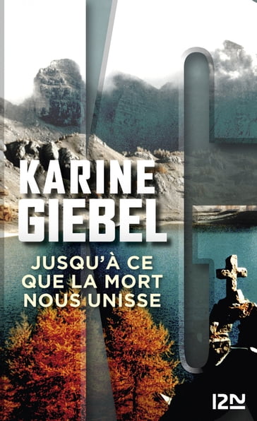 Jusqu'à ce que la mort nous unisse - Karine Giebel