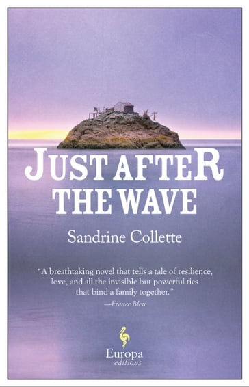 Just After the Wave - Sandrine Collette