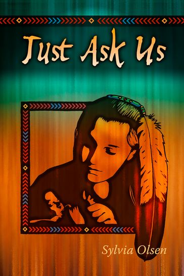 Just Ask Us - Sylvia Olsen