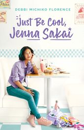 Just Be Cool, Jenna Sakai EBOOK