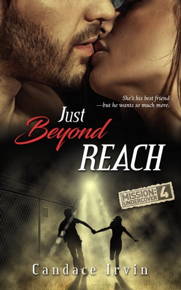 Just Beyond Reach - Candace Irvin