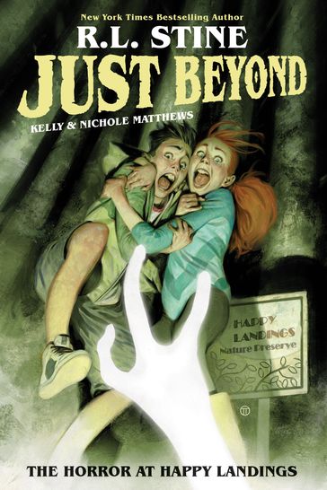 Just Beyond: The Horror at Happy Landings - R.L. Stine