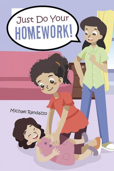 Just Do Your Homework! - Michael Randazzo