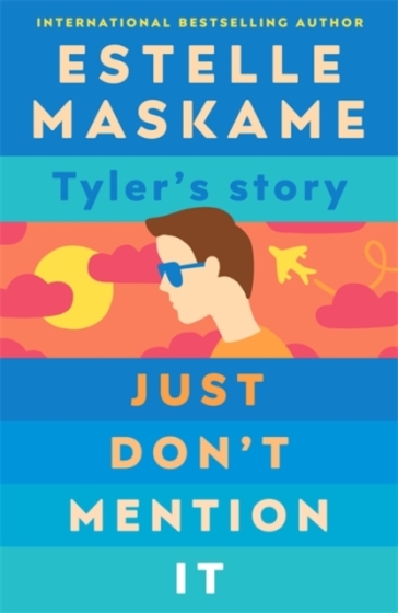 Just Don't Mention It (The DIMILY Series) - Estelle Maskame