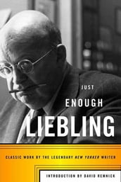 Just Enough Liebling