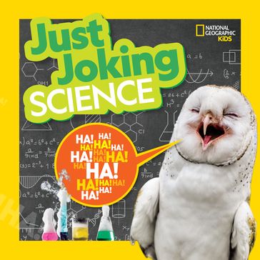 Just Joking Science - Geographic National