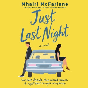Just Last Night - Mhairi McFarlane