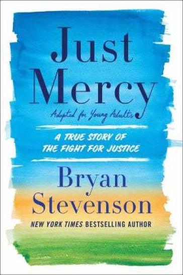 Just Mercy - Bryan Stevenson