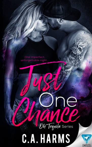 Just One Chance - C.A. Harms