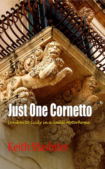Just One Cornetto - Keith Mashiter