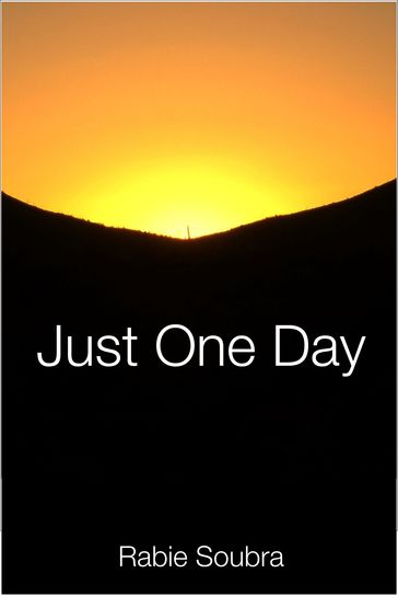 Just One Day - Rabie Soubra