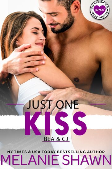 Just One Kiss - Bea & CJ - Melanie Shawn
