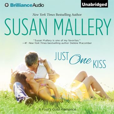 Just One Kiss - Susan Mallery