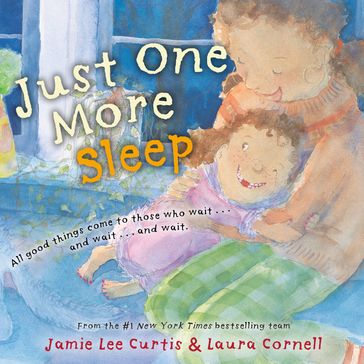 Just One More Sleep - Jamie Lee curtis