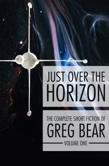 Just Over the Horizon - Greg Bear