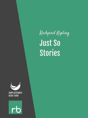 Just So Stories (Audio-eBook) - Kipling - Rudyard