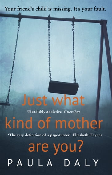 Just What Kind of Mother Are You? - Paula Daly