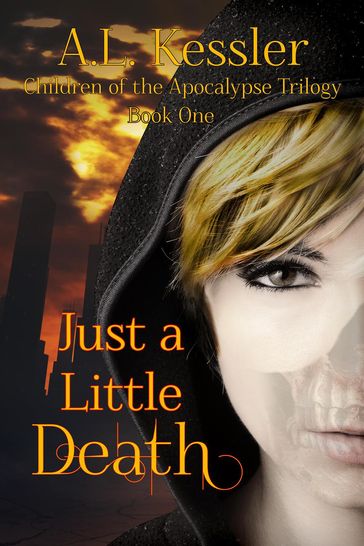 Just a Little Death - A.L. Kessler