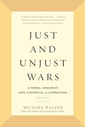 Just and Unjust Wars