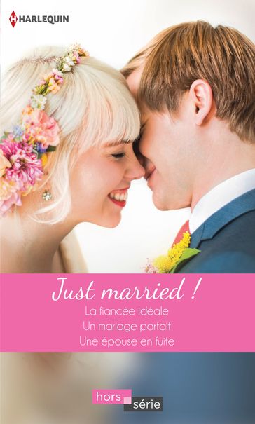 Just married ! - Cathy Williams - Lee Wilkinson - Rebecca Winters