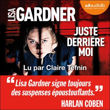 Juste derrière moi - Lisa Gardner