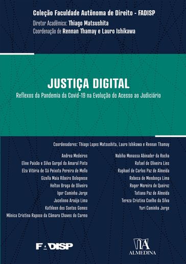Justiça Digital - Thiago Lopes Matsushita - Lauro Ishikawa - Rennan Thamay