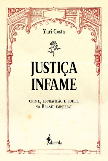 Justiça infame - Yuri Costa