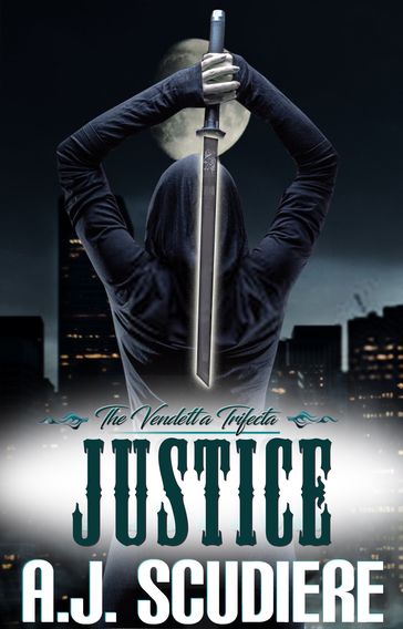 Justice - A.J. Scudiere