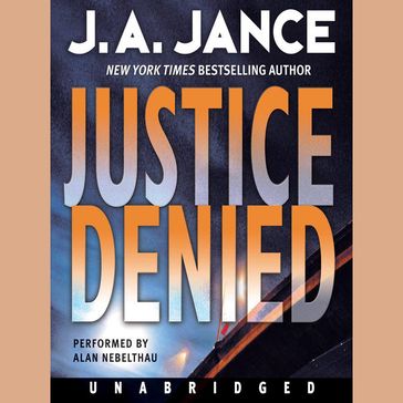Justice Denied - J. A. Jance