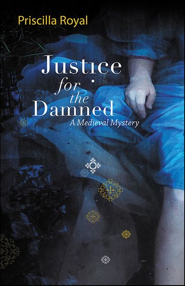 Justice For The Damned - Priscilla Royal