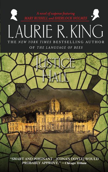 Justice Hall - Laurie R. King