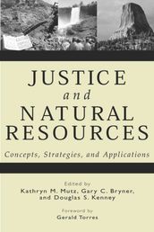 Justice and Natural Resources