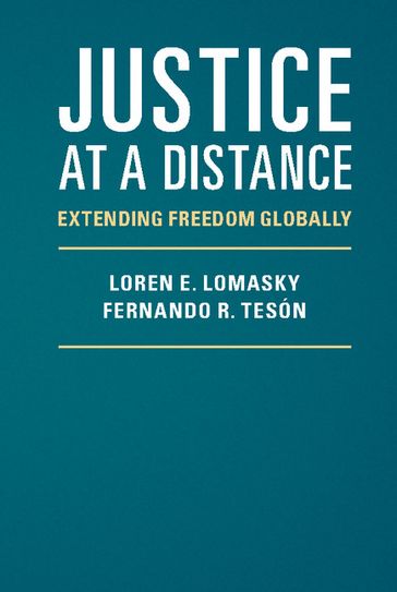 Justice at a Distance - Fernando R. Tesón - Loren E. Lomasky