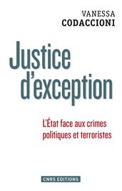 Justice d exception. La cour de sûreté de l Etat sous la Ve République