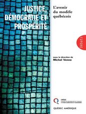 Justice, démocratie et prospérite