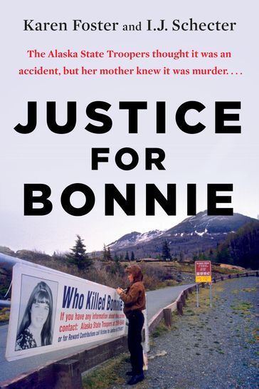Justice for Bonnie - I.J. Schecter - Karen Foster