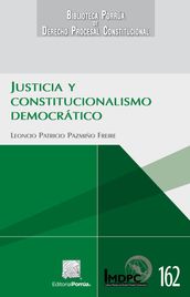 Justicia y constitucionalismo democrático